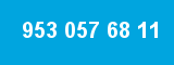 953 057 68 11